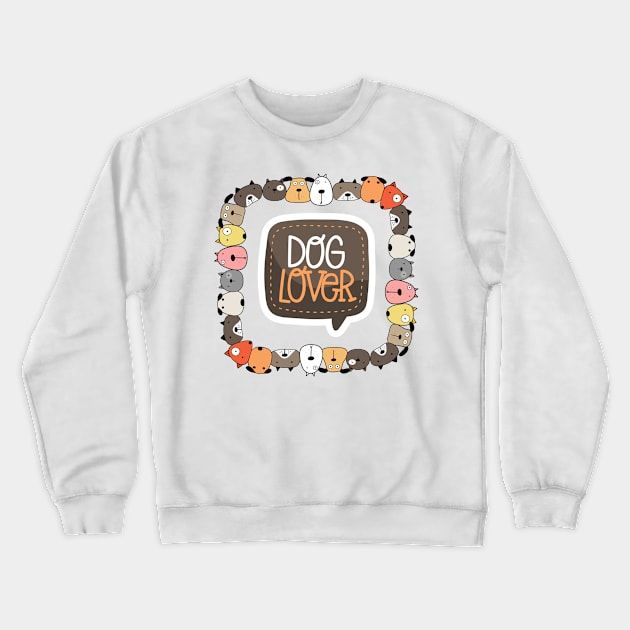 Dog Lover 2 Crewneck Sweatshirt by Mias Pawtique